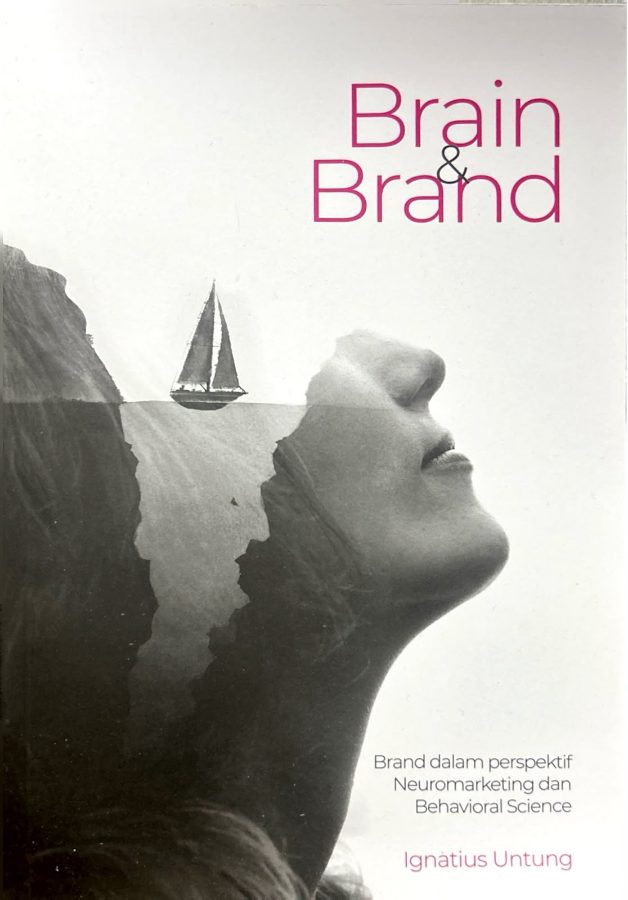 Sampul buku Brand & Brain: Brand Dalam Perspektif Neuro Marketing dan Behavioral Science