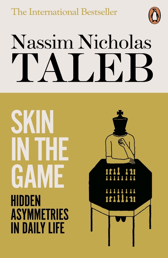 Sampul buku Skin In The Game: Hidden Asymmetries in Daily Life