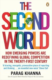 Sampul buku The Second World: How Emerging Powers Are Redefining Global Competition in Twenty-first Century