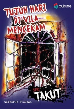 Sampul buku Seri Takut: Tujuh Hari di Vila Mencekam