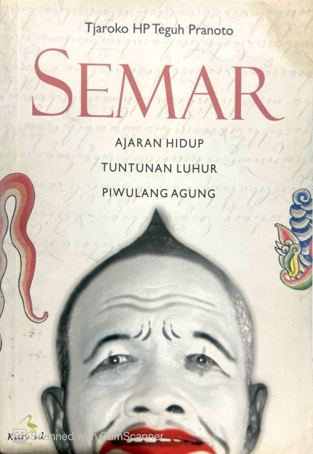Sampul buku Semar: Ajaran Hidup, Tuntunan Luhur, Piwulang Agung
