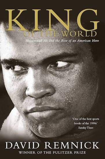 Sampul buku King of The World: Muhammad Ali and the Rise of an American Hero